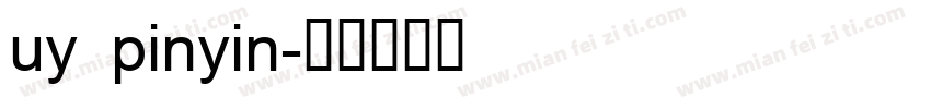 uy pinyin字体转换